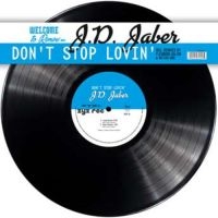 Jaber J.D. - Don't Stop Lovin' in der Gruppe VINYL bei Bengans Skivbutik AB (3599345)