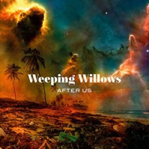 Weeping Willows - After Us in der Gruppe UNSERE TIPPS / Weihnachtsgeschenktipp CD bei Bengans Skivbutik AB (3606668)