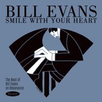 Evans Bill - Smile With Your HeartBest Of Reson in der Gruppe CD bei Bengans Skivbutik AB (3625242)