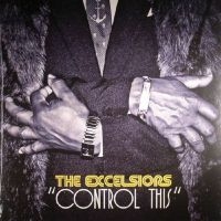 Excelsiors - Control This in der Gruppe VINYL bei Bengans Skivbutik AB (3625262)