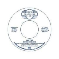 K-Joy Chip E. - Like This (House Mix) in der Gruppe VINYL bei Bengans Skivbutik AB (3625281)