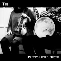 Tui - Pretty Little Mister in der Gruppe CD / Pop-Rock bei Bengans Skivbutik AB (3625313)