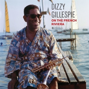 Dizzy Gillespie - On The French Riviera in der Gruppe VINYL bei Bengans Skivbutik AB (3629285)