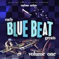 Various Artists - Early Blue Beat Great Vol.1 in der Gruppe CD bei Bengans Skivbutik AB (3629442)