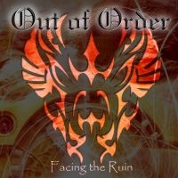 Out Of Order - Facing The Ruin in der Gruppe CD bei Bengans Skivbutik AB (3635187)