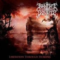 Inanimate Existence - Liberation Through Hearing in der Gruppe CD bei Bengans Skivbutik AB (3636300)