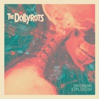 Dollyrots - Daydream Explosion in der Gruppe VINYL bei Bengans Skivbutik AB (3639874)