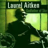 Aitken Laurel - Godfather Of Ska in der Gruppe CD bei Bengans Skivbutik AB (3642469)