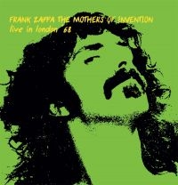 Zappa Frank & The Mothers Of Invent - Live In London '68 in der Gruppe Minishops / Frank Zappa bei Bengans Skivbutik AB (3642479)