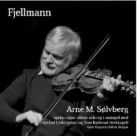 Sölvberg Arne - Fjellmann in der Gruppe CD bei Bengans Skivbutik AB (3642487)