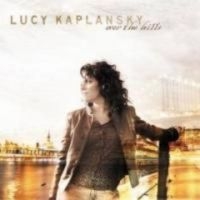 Kaplansky Lucy - Over The Hills in der Gruppe CD bei Bengans Skivbutik AB (3642591)