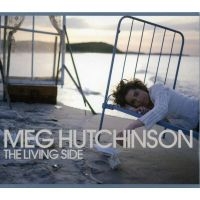 Hutchingson Meg - Living Side in der Gruppe CD bei Bengans Skivbutik AB (3642609)