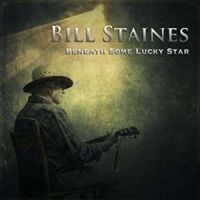 Staines Bill - Beneath Some Lucky Star in der Gruppe CD / Pop-Rock bei Bengans Skivbutik AB (3642632)