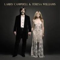 Campbell  Larry & Teresa Williams - Larry Campbell & Teresa Williams in der Gruppe CD bei Bengans Skivbutik AB (3642645)