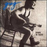 Brown Greg - Down In There in der Gruppe CD bei Bengans Skivbutik AB (3642665)