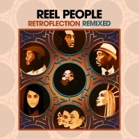 Reel People - Retroflection Remixed in der Gruppe CD bei Bengans Skivbutik AB (3642731)