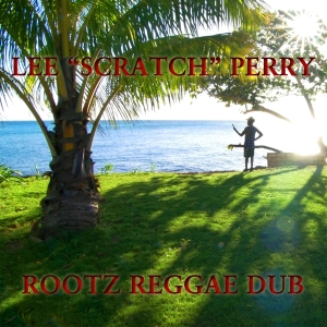 Perry Lee -Scratch- - Rootz Reggae Dub in der Gruppe CD bei Bengans Skivbutik AB (3644155)