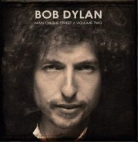 Dylan Bob - Man On The Street Vol 2 in der Gruppe CD bei Bengans Skivbutik AB (3650348)