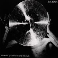 Bauhaus - Press The Eject And Give Me The... in der Gruppe CD bei Bengans Skivbutik AB (3653844)