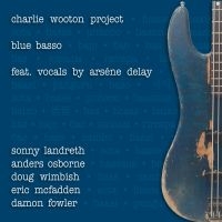 Wooton Charlie (Project) - Blues Basso in der Gruppe CD bei Bengans Skivbutik AB (3654037)