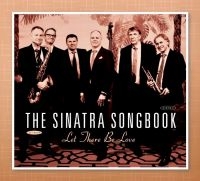 Sinatra Songbook - Let There Be Love in der Gruppe CD bei Bengans Skivbutik AB (3657091)