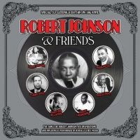 Blandade Artister - Robert Johnson & Friends in der Gruppe VINYL bei Bengans Skivbutik AB (3657222)