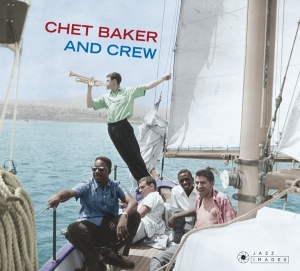 Chet Baker - And Crew in der Gruppe CD bei Bengans Skivbutik AB (3658824)