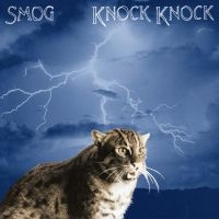 Smog - Knock Knock in der Gruppe Pop bei Bengans Skivbutik AB (3659079)