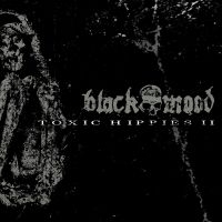 Black Mood - Toxic Hippies Ii Ep in der Gruppe CD bei Bengans Skivbutik AB (3661910)