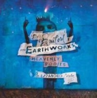 Bruford Bill And Earthworks - Heavenly Bodies (Expanded) in der Gruppe CD bei Bengans Skivbutik AB (3664728)