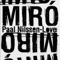 Nilssen-Love Paal - Miro in der Gruppe CD bei Bengans Skivbutik AB (3664755)