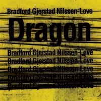 Nilssen-Love Paal - Dragon in der Gruppe CD bei Bengans Skivbutik AB (3664759)