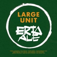 Large Unit - Erta Ale in der Gruppe CD bei Bengans Skivbutik AB (3664766)