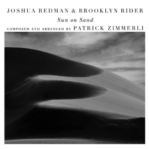 Joshua Redman Brooklyn Rider - Sun On Sand (With Scott Colley in der Gruppe CD bei Bengans Skivbutik AB (3669245)