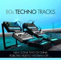 Various Artists - 80S Techno Tracks 1 in der Gruppe CD bei Bengans Skivbutik AB (3669258)