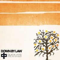 Down By Law - Quick Hits Live In Studio in der Gruppe VINYL bei Bengans Skivbutik AB (3670210)