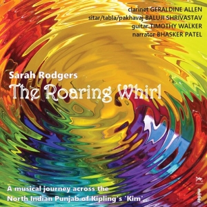 Rodgers Sarah - The Roaring Whirl in der Gruppe UNSERE TIPPS / Weihnachtsgeschenktipp CD bei Bengans Skivbutik AB (3670260)