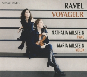 Nathalia & Maria Milstein - Ravel Voyageur in der Gruppe CD bei Bengans Skivbutik AB (3671803)