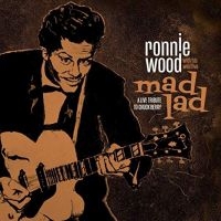 Ronnie Wood With His Wild Five - Mad Lad: A Live Tribute To Chuck Be in der Gruppe CD bei Bengans Skivbutik AB (3675806)