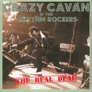 Crazy Cavan N' The Rhythm Rockers - Real Deal in der Gruppe VINYL bei Bengans Skivbutik AB (3677007)