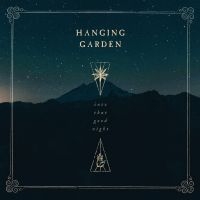 Hanging Garden - Into That Good Night in der Gruppe CD bei Bengans Skivbutik AB (3681700)