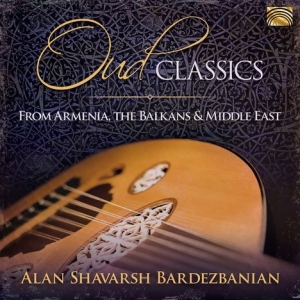 Alan Shavarsh Bardezbanian & His Mi - Oud Classics - From Armenia, The Ba in der Gruppe -Start Sell bei Bengans Skivbutik AB (3690861)