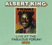 King Albert - Live From The Fabulous Forum 1972 in der Gruppe CD bei Bengans Skivbutik AB (3691814)