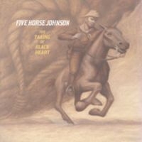 Five Horse John - Taking Of Black Heart in der Gruppe CD bei Bengans Skivbutik AB (3694538)