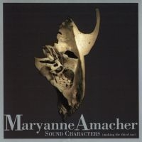 Amacher Maryanne - Sound Characters in der Gruppe CD bei Bengans Skivbutik AB (3694628)