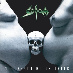 Sodom - Til Death Do Us Unite in der Gruppe UNSERE TIPPS / Weihnachtsgeschenktipp CD bei Bengans Skivbutik AB (3696931)