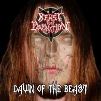 Beast Of Damnation - Dawn Of The Beast in der Gruppe CD bei Bengans Skivbutik AB (3709523)