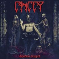 Cancer - Shadow Gripped in der Gruppe CD bei Bengans Skivbutik AB (3712800)