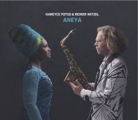 Fotso Kareyce & Reiner Witzel - Aneya in der Gruppe CD bei Bengans Skivbutik AB (3713491)