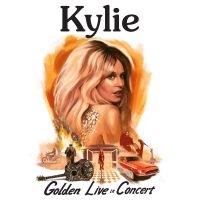 Kylie Minogue - Golden - Live In Concert in der Gruppe CD bei Bengans Skivbutik AB (3717023)